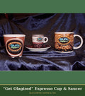 Get Olagized espresso cup and saucer